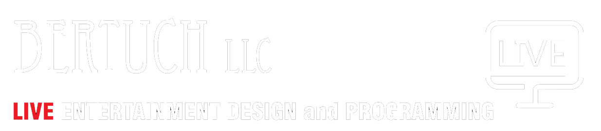 Bertuch LLC — Live Entertainment Design and Programming